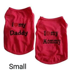2 pack sz small I Love Daddy, Mommy pet small  dog bright ( hot) pink shirts new